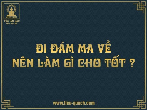 Đi đám tang về nên làm gì? Cách tránh sài lạnh đám ma