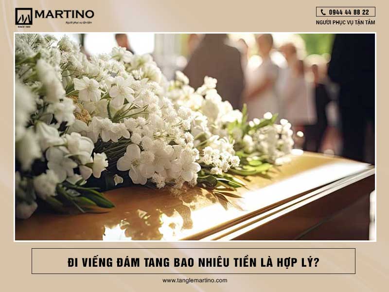 Đi viếng đám tang bao nhiêu tiền là hợp lý?