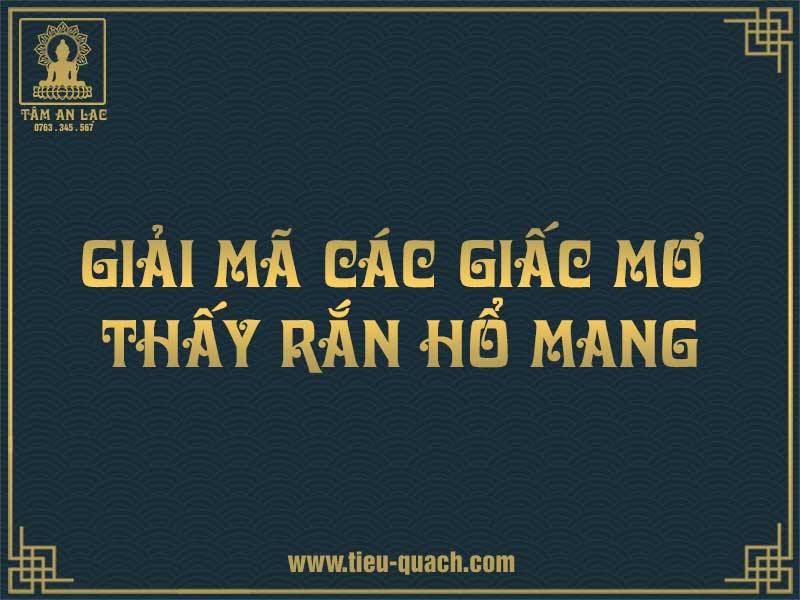 Giải mã giấc mơ thấy rắn hổ mang