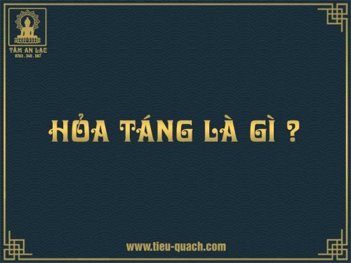 Hỏa táng là gì? Quy trình hỏa táng và giá hỏa táng bao nhiêu?