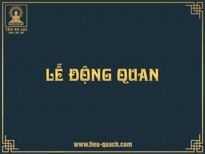 Lễ động quan