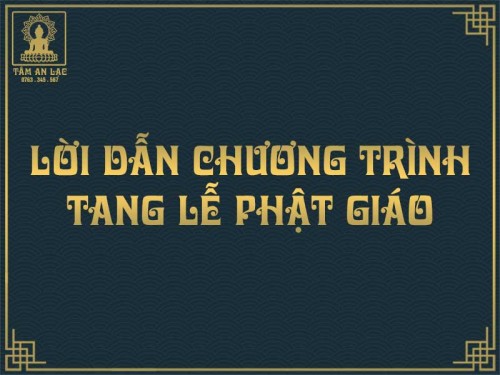 Lời dẫn chương trình tang lễ Phật giáo