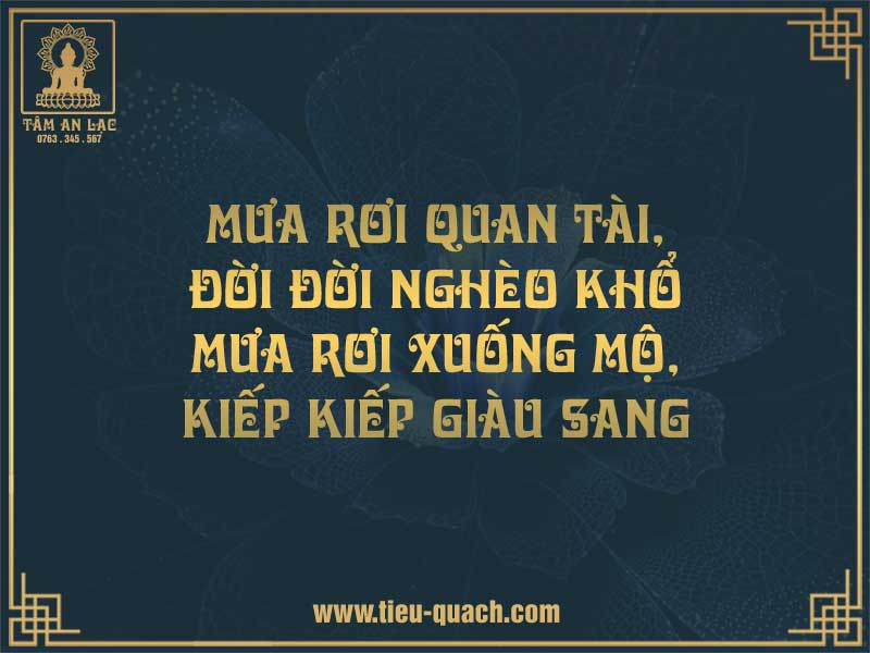 Mưa rơi quan tài, đời đời nghèo khổ, Mưa rơi xuống mộ, kiếp kiếp giàu sang