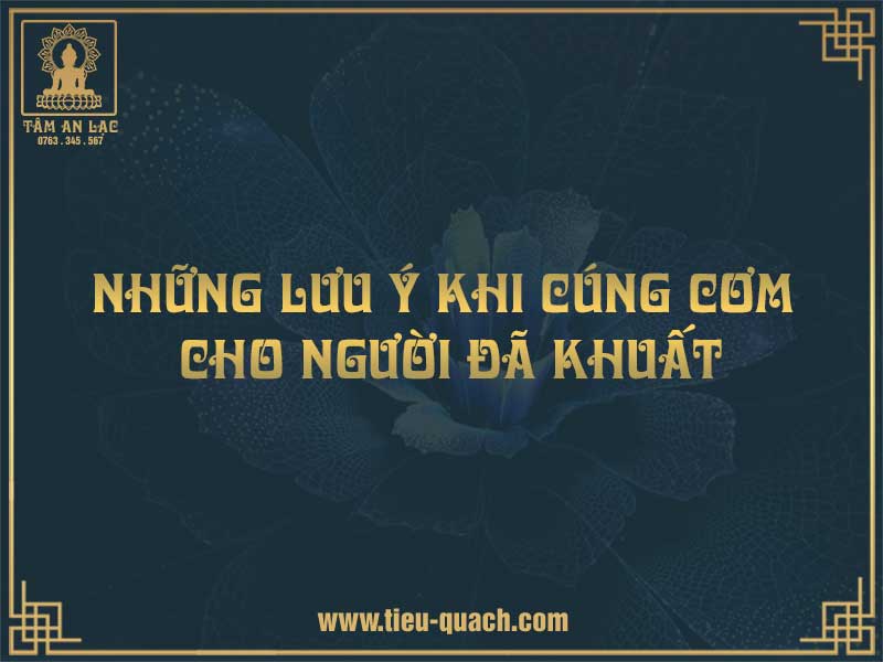 Những lưu ý khi cúng cơm cho người đã khuất