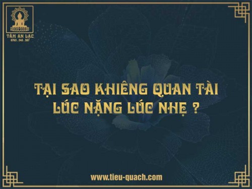 Tại sao khiêng quan tài lúc nặng lúc nhẹ?