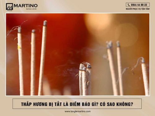 Thắp hương bị tắt là điềm báo gì? Có sao không?